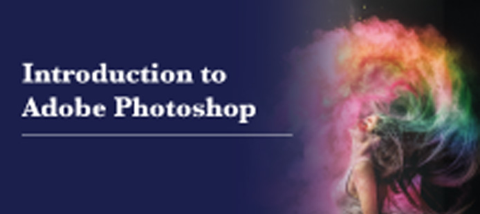 Introduction to Adobe Photoshop